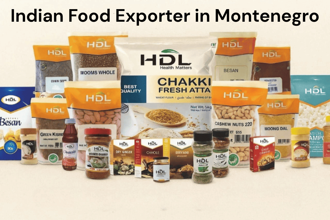 Indian Food Exporter in Montenegro